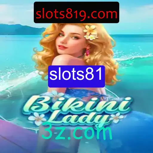 Descubra o Empolgante Mundo do Jogo BikiniLady Destinado aos Entusiastas de Slots