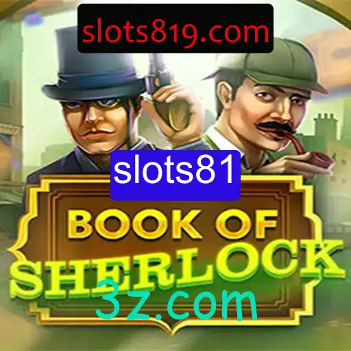 BookOfSherlock: Um Mergulho no Enigma dos Slots81